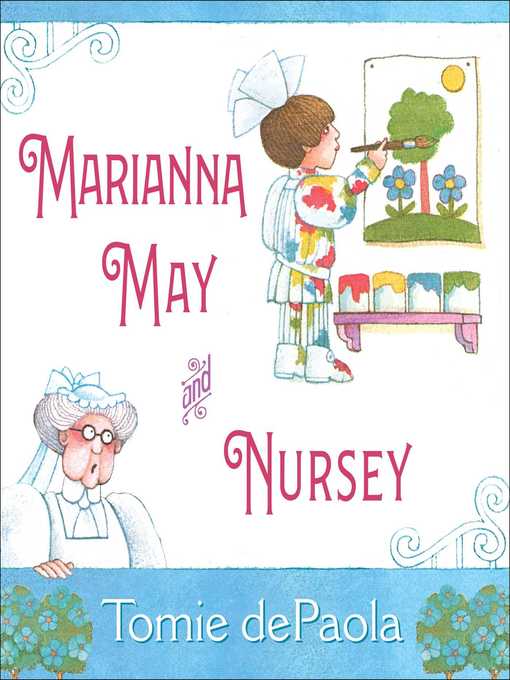 Title details for Marianna May and Nursey by Tomie dePaola - Wait list